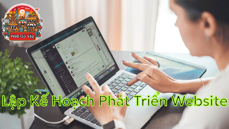 Lập Kế Hoạch Phát Triển Website