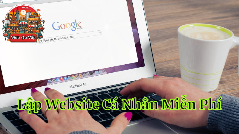 Lập Website Cá Nhân Miễn Phí