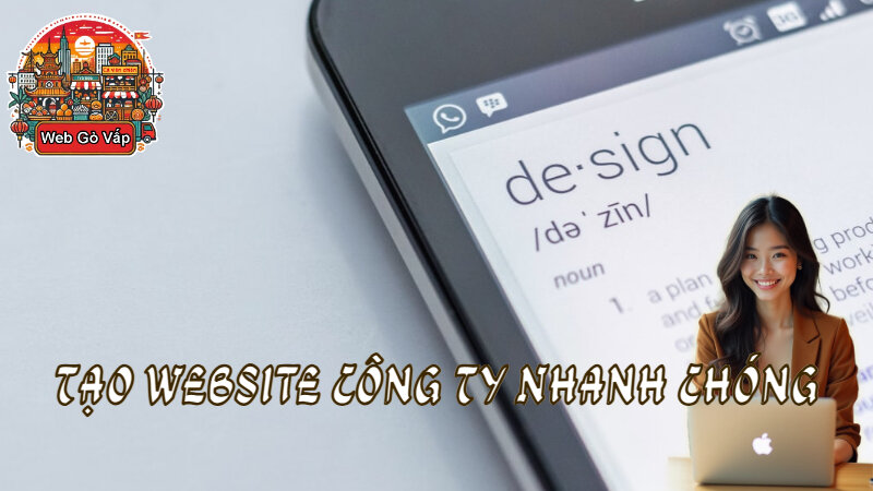 Tạo Website Công Ty Nhanh Chóng