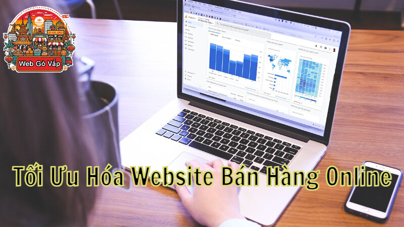 Tối Ưu Hóa Website Bán Hàng Online